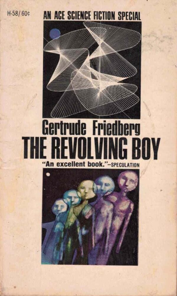 The Revolving Boy by Gertrude Friedberg