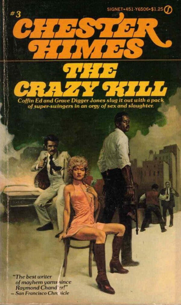 The Crazy Kill by Chester Himes