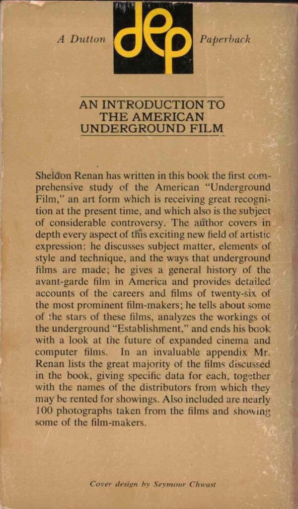 An Introduction to the American Underground Film by Sheldon Renan