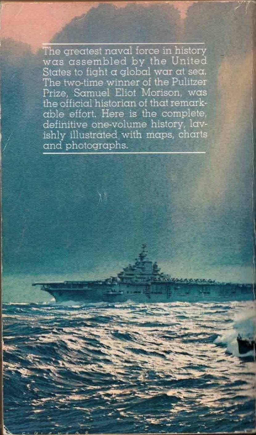 The Two-Ocean War by Samuel Eliot Morison