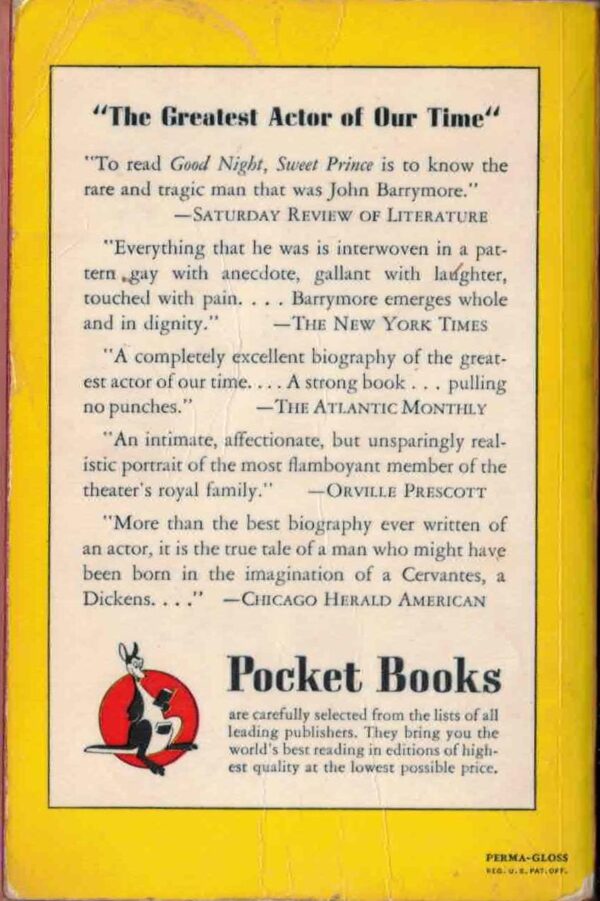 Good Night, Sweet Prince: The Life and Times of John Barrymore by Gene Fowler