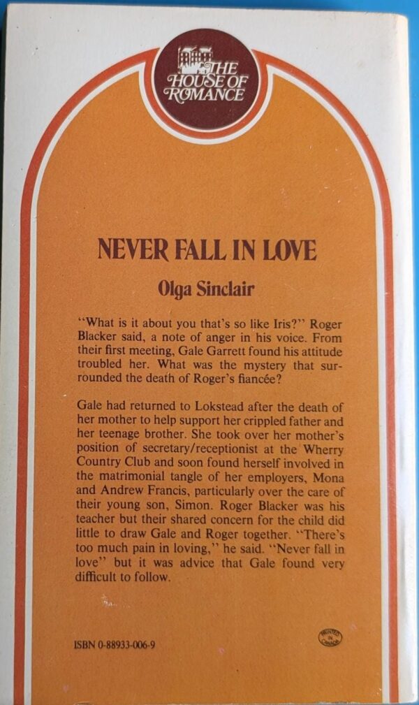 Never Fall in Love by Olga Sinclair / House of Romance Vintage Paperback