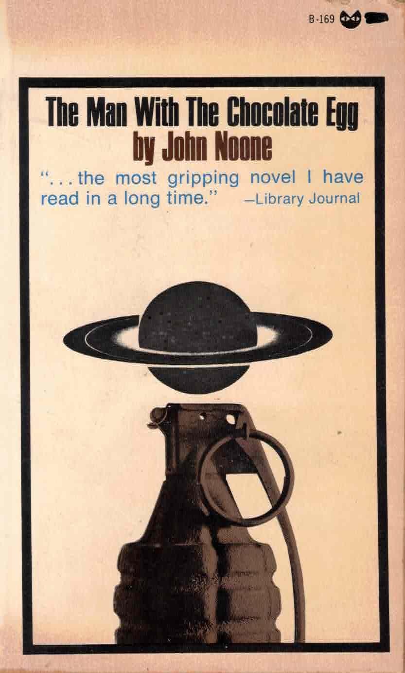 The Man With the Chocolate Egg by John Noone