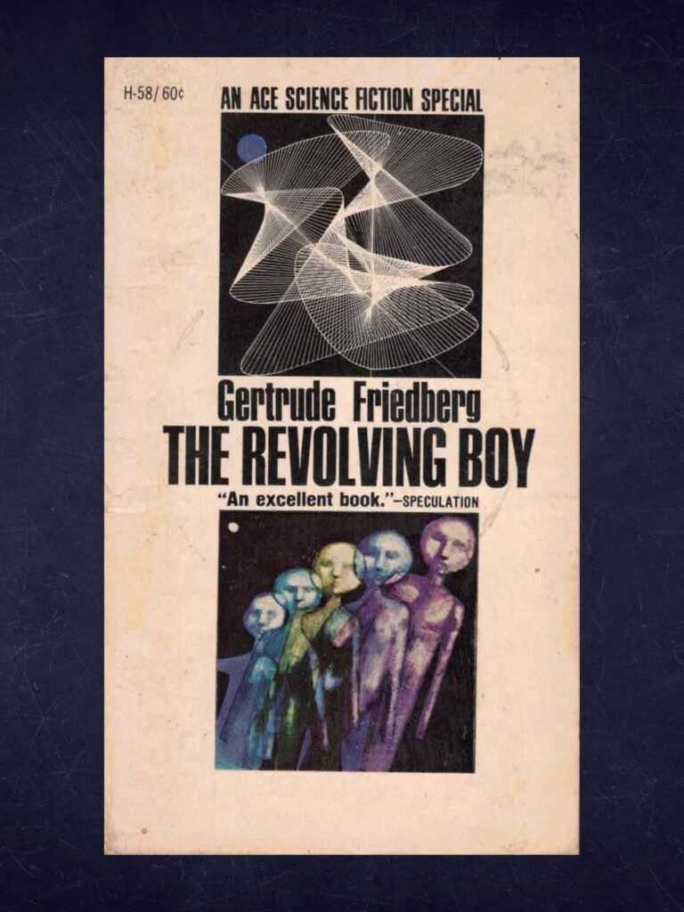 The Revolving Boy by Gertrude Friedberg