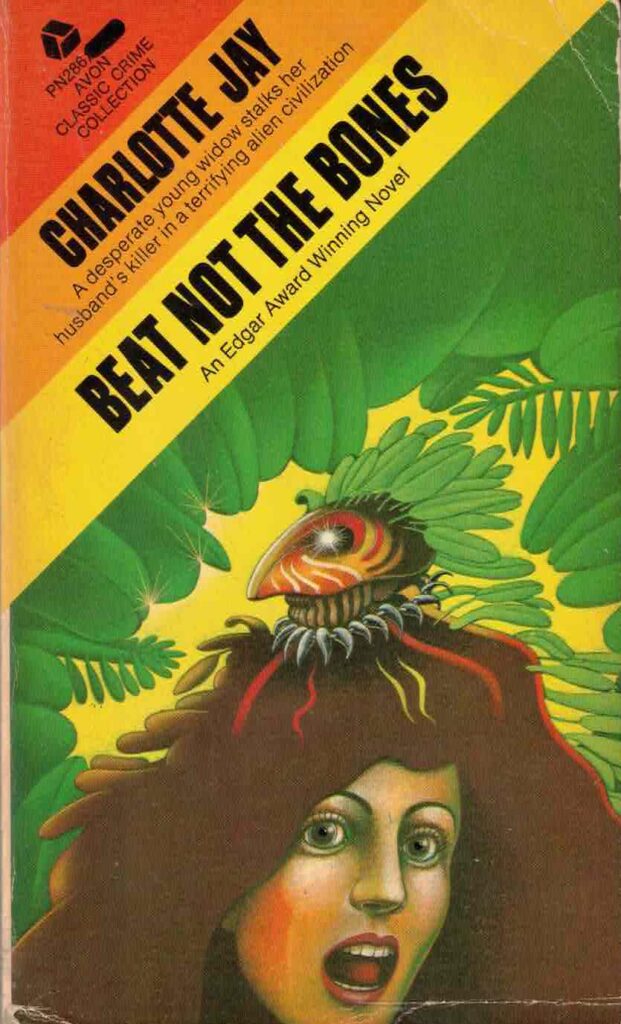 Beat Not the Bones by Charlotte Jay