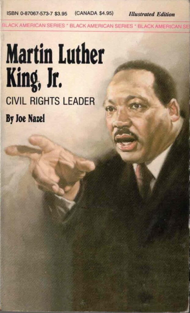 Martin Luther King, Jr.: Civil Rights Leader by Joe Nazel / Vintage Paperback