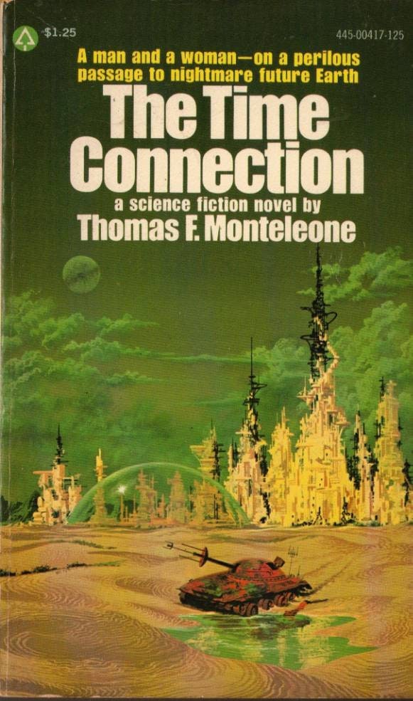The Time Connection by Thomas Monteleone