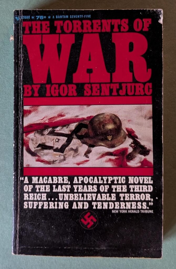 The Torrents of War by Igor Sentjurg // Vintage War Paperback