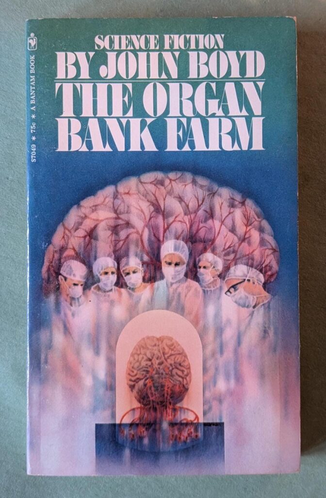 The Organ Bank Farm by John Boyd // Vintage Paperback