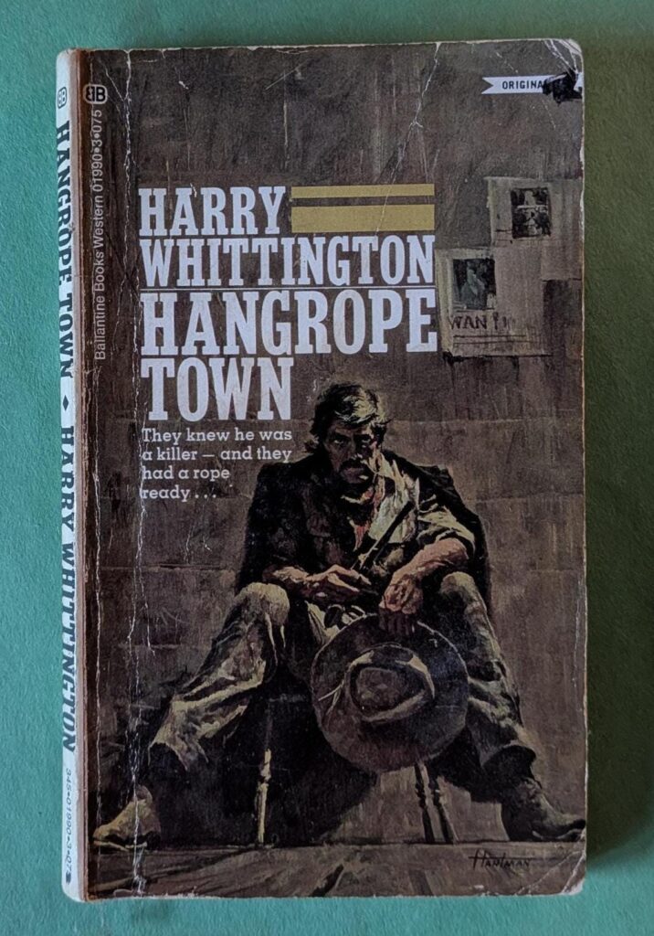 Hangrope Town by Harry Whittington // Vintage Western